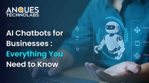 AI Chatbots for Businesses: Everything You Need to Know 